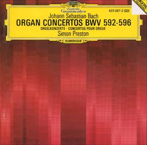 Organ Concertos BWV 592-596