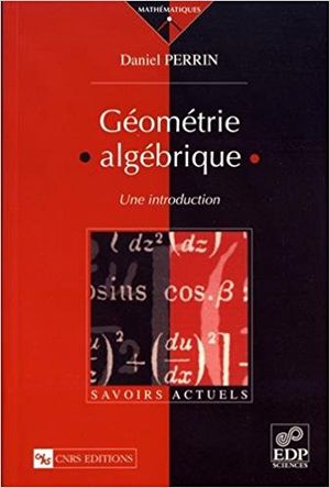 Géométrie Algébrique : Une Introduction