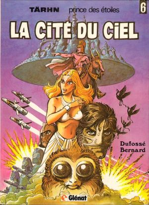 La Cité du ciel - Tärhn, prince des étoiles, tome 6