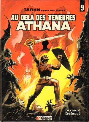 Au-delà des ténèbres : Athana - Tärhn, prince des étoiles, tome 9