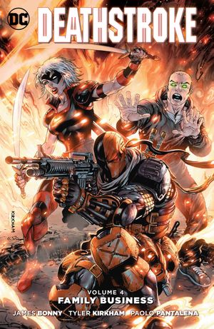 Deathstroke Vol. 4: Family Business