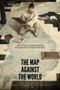 The Map Against The World