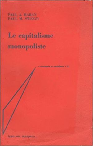 Le capitalisme monopoliste
