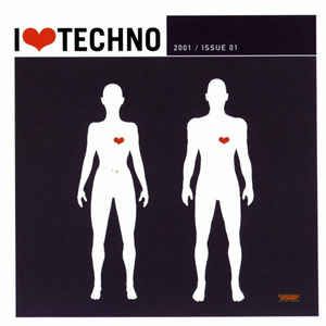 I ♥ Techno 2001: Issue 01