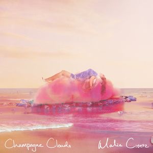 Champagne Clouds (Single)