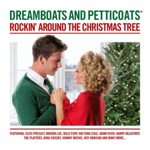 Dreamboats and Petticoats: Rockin’ Around the Christmas Tree