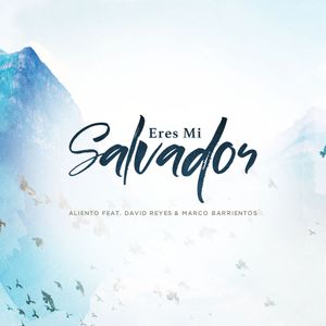 Eres mi salvador (Single)