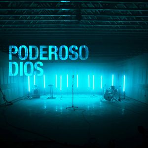 Poderoso Dios (Single)