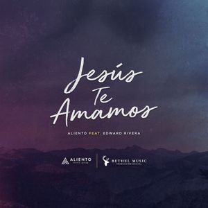 Jesús te amamos (Single)