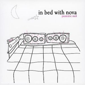 In Bed With Nova : Première nuit