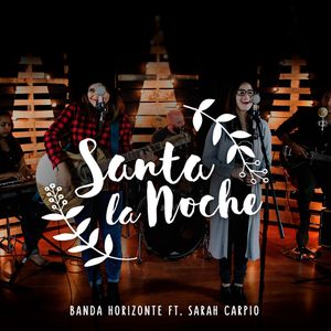 Santa la noche