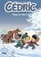 Temps de chien ! - Cédric, tome 31