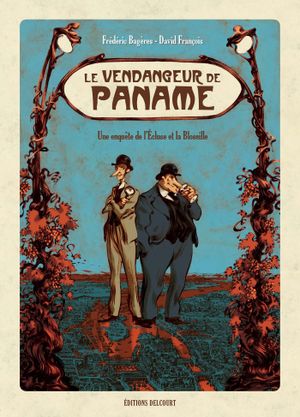 Le Vendangeur de Paname - Une Enquête de l'Écluse et la Bloseille, tome 1