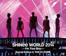 image-https://media.senscritique.com/media/000017509232/0/shinee_world_2014_i_m_your_boy_special_edition_in_tokyo_dome.jpg