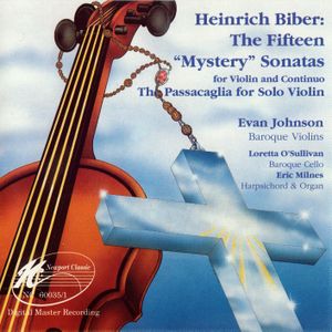 The Fifteen "Mystery" Sonatas / The Passacaglia for Solo Violin