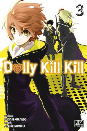 Dolly Kill Kill, tome 3