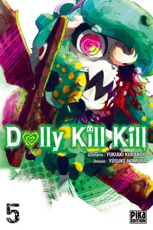 Dolly Kill Kill, tome 5