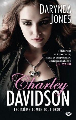 Charley Davidson, Tome 3 : Troisième tombe tout droit