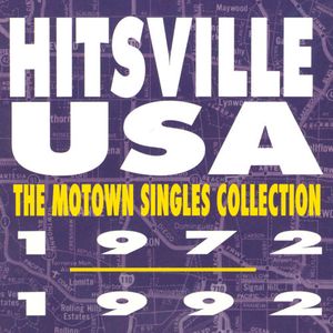Hitsville USA: The Motown Singles Collection 1972–1992