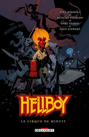 Le Cirque de minuit - Hellboy, tome 16