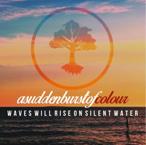 Waves Will Rise On Silent Water (EP)