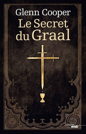 Le Secret du Graal