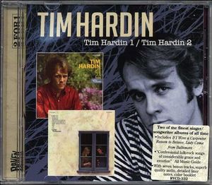 Tim Hardin 1 / Tim Hardin 2