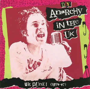 D.I.Y.: Anarchy in the UK: UK Punk I (1976–77)
