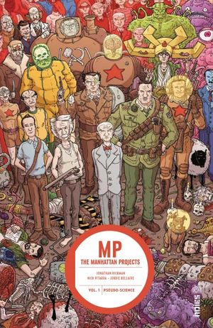 Pseudo-science - The Manhattan Projects, tome 1