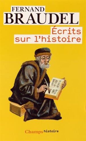 Ecrits sur l'histoire