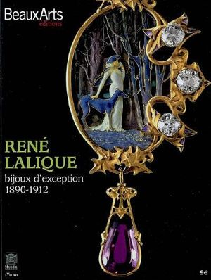 René Lalique : bijoux d'exception, 1890-1912 - Hors-série Beaux-arts