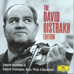 The David Oistrakh Edition: Complete Recordings on Deutsche Grammophon, Decca, Philips & Westminster