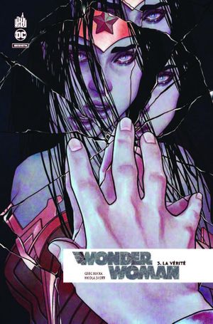 La Vérité - Wonder Woman (Rebirth), tome 3