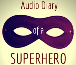 image-https://media.senscritique.com/media/000017521069/0/Audio_Diary_of_a_Superhero.png