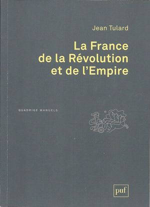 La France de la Révolution et de l'Empire