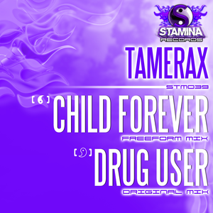 Child Forever/ Drug User (Single)