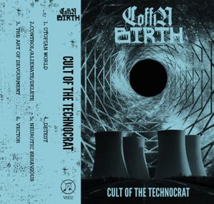 Cult of the Technocrat (EP)