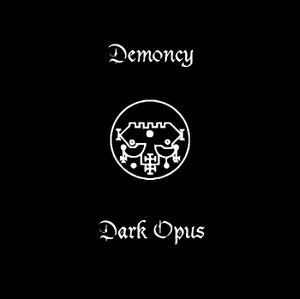 Demoncy / Dark Opus (EP)