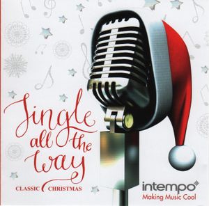 Jingle all the Way: Classic Christmas
