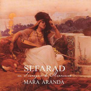 Sefarad: en el corazón de Marruecos