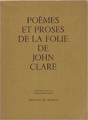 Poèmes et proses de la folie de John Clare