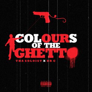 Colours of the Ghetto