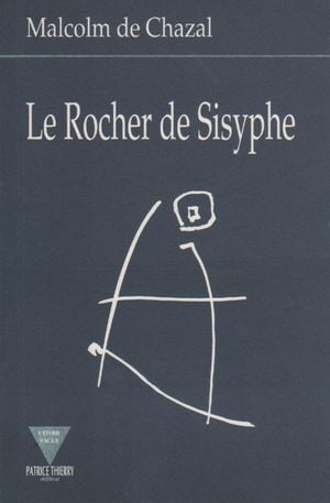 Le Rocher de Sisyphe