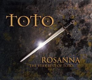Rosanna: The Very Best of Toto
