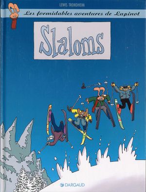 Slaloms - Les Formidables Aventures de Lapinot, tome 0