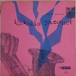 Pochette Illinois Jacquet and His Tenor Saxophone