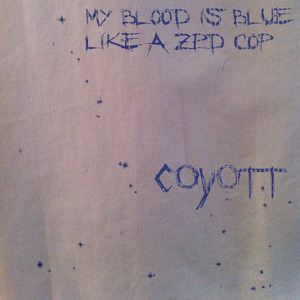 MY BLOOD IS BLUE LIKE A ZPD COP