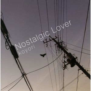 Nostalgic Lover