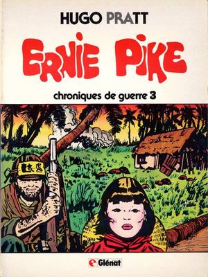 Chroniques de guerre 3 - Ernie Pike, tome 3