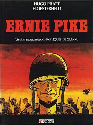 Chroniques de guerre - Ernie Pike, intégrale